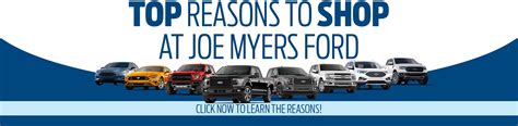 Top Reasons to Shop at Joe Myers Ford | Joe Myers Ford