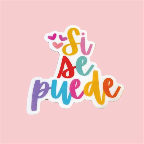 QLC Si Se Puede Sticker – Feliz Modern