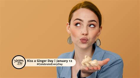 JANUARY 12, 2024 | KISS A GINGER DAY | NATIONAL CURRIED CHICKEN DAY | NATIONAL PHARMACIST DAY ...