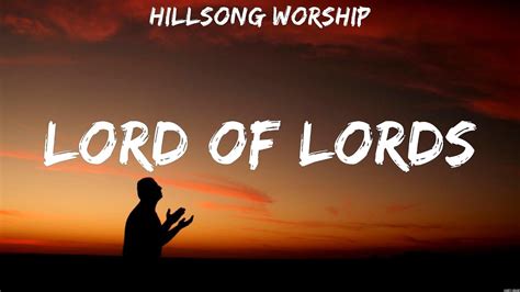 Hillsong Worship - Lord of Lords (Lyrics) Lauren Daigle, Hillsong ...