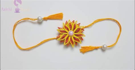 Handmade Designer Rakhi | Quilling Rakhi Tutorial Part I - Aaichi Savali