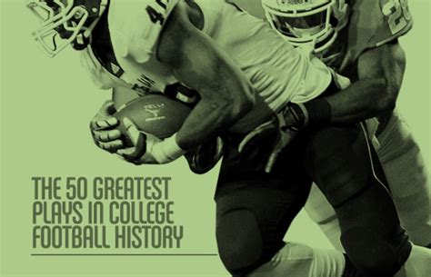 The 50 Greatest Plays in College Football History (Video) | Complex