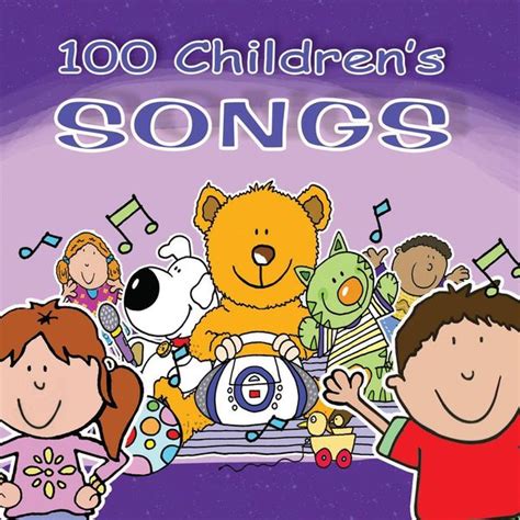 100 Children's Songs by Kids Now : Napster