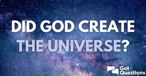 Did God create the universe?