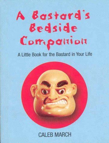 『A Bastard's Bedside Companion』｜感想・レビュー - 読書メーター