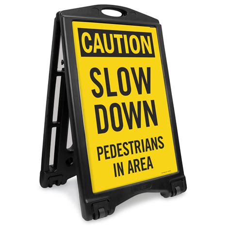 Slow Pedestrian Crossing Signs | Slow Down Pedestrian Signs