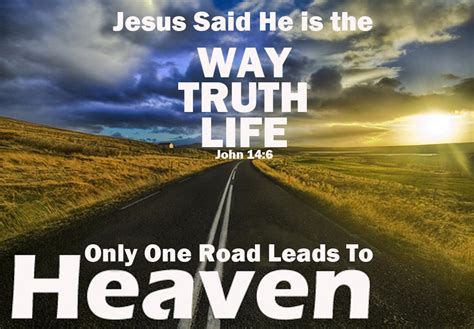 Road To Heaven Bible Quotes. QuotesGram