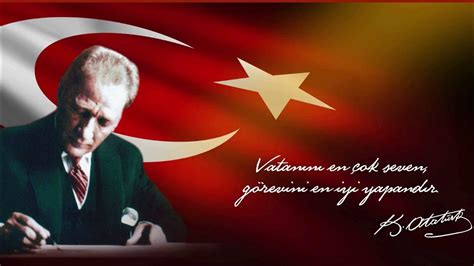 Vatanını en çok seven görevini en iyi yapandır!" Mustafa Kemal ATATÜRK. - YouTube