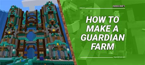 How to Build an Efficient Guardian Farm in Minecraft