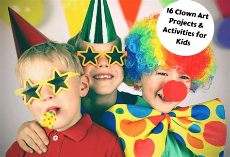 16 Clown Art Projects & Activities For Kids - Teaching Expertise