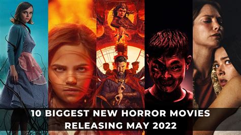 10 Biggest Horror Movies Releasing May 2022 (2022)