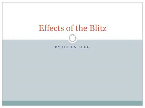 PPT - Effects of the Blitz PowerPoint Presentation, free download - ID ...