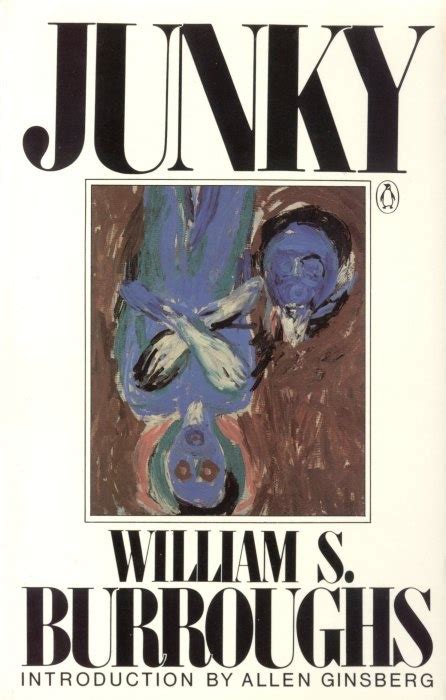 Junky by William S. Burroughs | Book log, Books, Big book