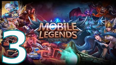 Mobile Legends: Bang Bang - Gameplay Walkthrough Part 3 (iOS, Android ...