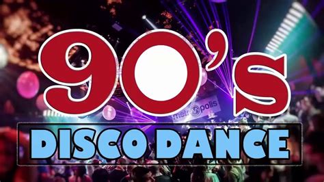 Best Disco of The 90's - Dance 90's Music Disco - Greatest 90's Disco ...