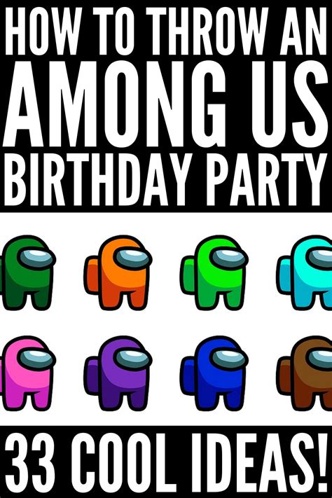 SUS: 33 Fun and Easy Among Us Birthday Party Ideas for Kids