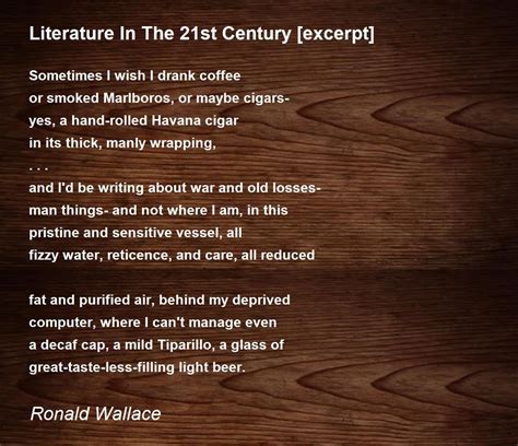 Literature In The 21st Century [excerpt] - Literature In The 21st Century [excerpt] Poem by ...