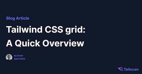 Tailwind Grid: A Quick Overview