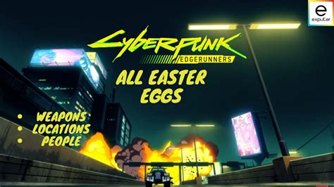 Cyberpunk 2077 Edgerunner: All Easter Eggs - eXputer.com