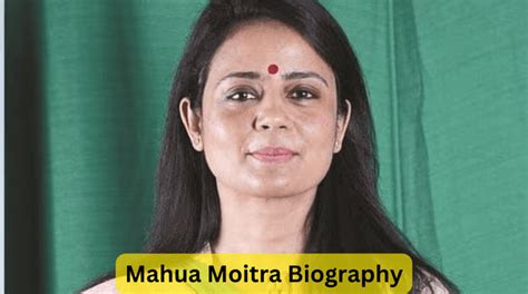 Mahua Moitra Age, Husband, Daughter, Sister, Bio And More