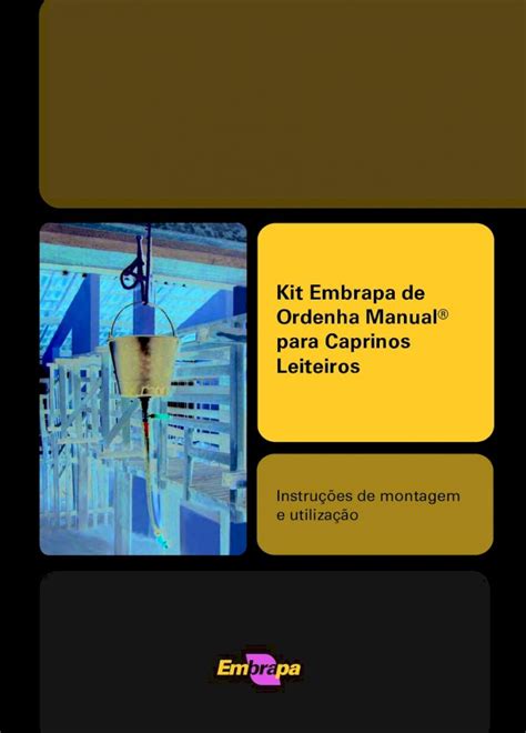 (PDF) Kit Embrapa de Ordenha Manual para Caprinos LeiteirosEmpresa ...