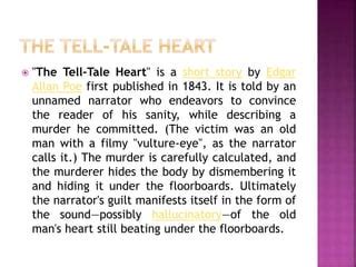 The Tell Tale Heart Analysis