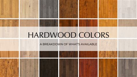 Hardwood Flooring Colors: A Breakdown of What’s Available - Garrison ...