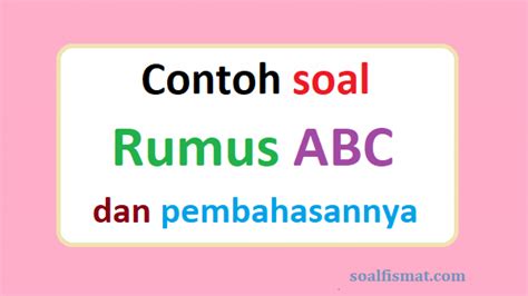 Persamaan Kuadrat Dengan Cara Rumus ABC