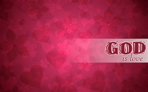 God Is Love Wallpapers - Wallpaper Cave