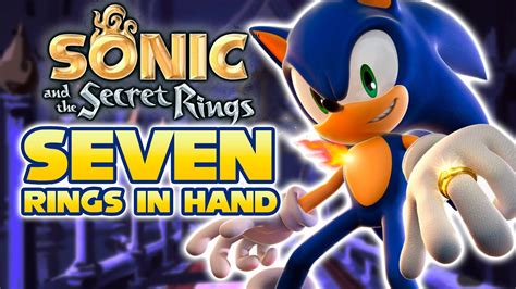 "Seven Rings In Hand" - Sonic and the Secret Rings (NateWantsToBattle Cover) - YouTube