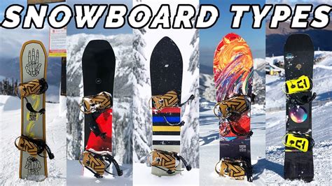 9 Different Types of Snowboards