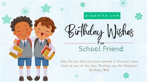 27+ Best Birthday Wishes For School Friend - Cute Wishes 2022