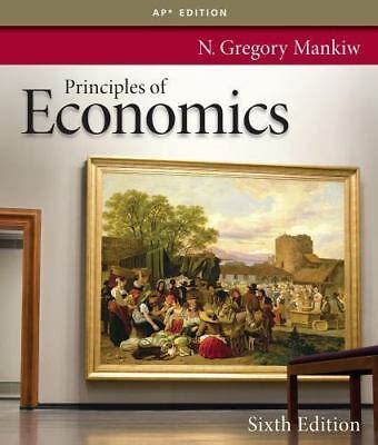 Principles of Economics: by N. Gregory Mankiw (2012, Hardcover) | eBay