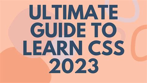 Ultimate Guide to Learn CSS 2023