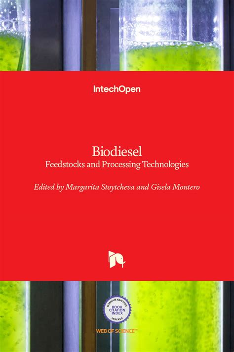 Biodiesel - Feedstocks and Processing Technologies | IntechOpen