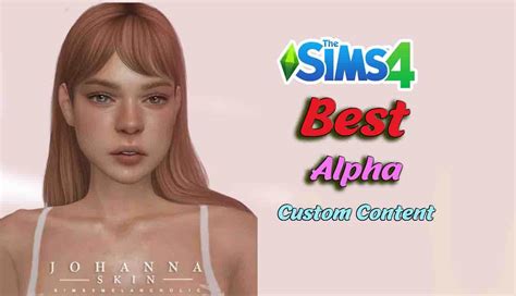 The Sims 4 Alpha Custom Content - Wicked Sims Mods