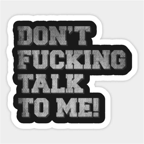 Don't Talk to Me - Antisocial - Sticker | TeePublic