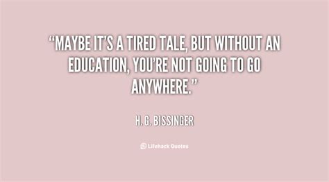 H. G. Bissinger Quotes. QuotesGram