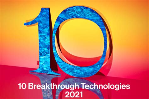 Ten Breakthrough Technologies for 2021 | K-12 Blueprint