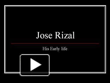 PPT – Jose Rizal PowerPoint presentation | free to download - id: 438529-ZDJmO