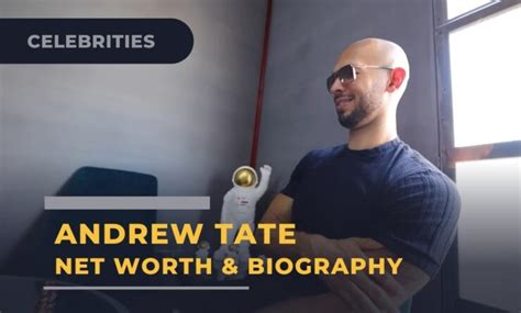 Andrew Tate Net Worth - Career, and Controversies in 2023