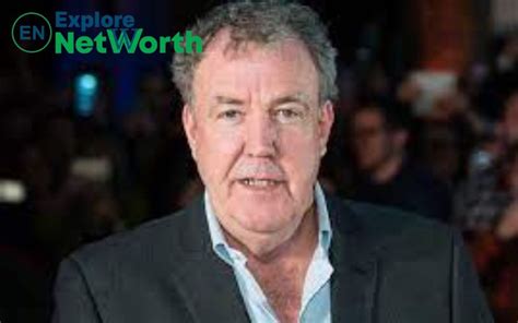 Jeremy Clarkson Net Worth, Age, Wife, Family, Height & More