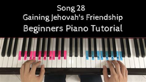 Song 28 | Gaining Jehovah's Friendship | Piano Tutorial [EASY] Chords ...