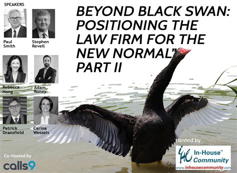 Beyond Black Swan: Positioning the law firm for the “New Normal” and EFFECTive Change Management ...