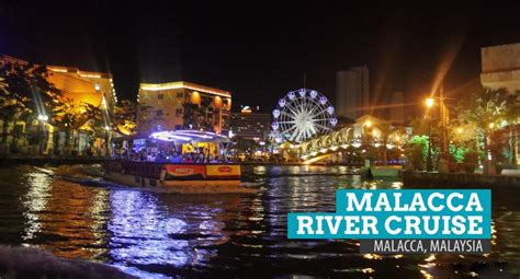 MELAKA RIVER CRUISE, MALAYSIA: Through Lights and Colors | The Poor Traveler Itinerary Blog