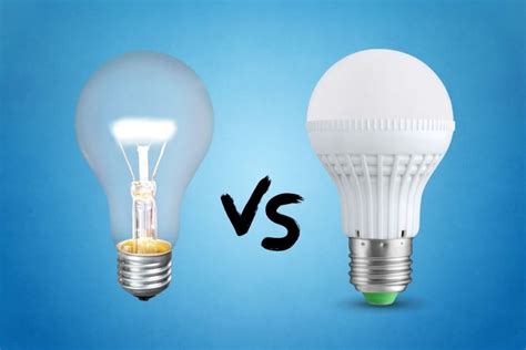 Incandescent vs LED Bulbs - We Compare them