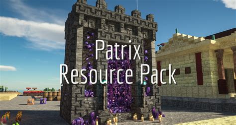 Patrix Resource Pack - 1.15 → 1.21 - Minecraft.fr