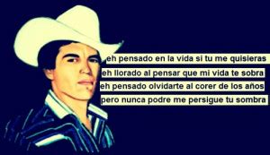 Chalino Sanchez Quotes. QuotesGram