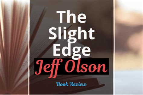 Book Summary: The Slight Edge by Jeff Olson - Habitgrowth