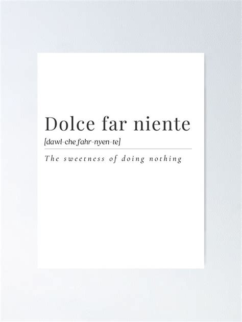 "Dolce far niente, The sweetness of doing nothing, Italian quote, Italy ...